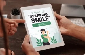 The 2-Minute “Sparking Smile” Guide